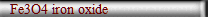 Fe3O4 iron oxide