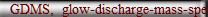 GDMS,  glow-discharge-mass-spectrometer