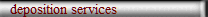 deposition services