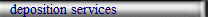 deposition services